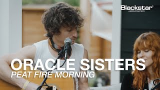 Oracle Sisters "Peat Fire Morning" Backyard Session at SXSW | Blackstar