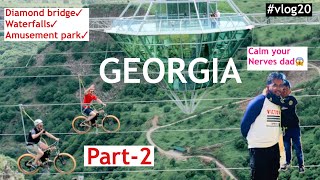 Georgia Tour | Part 2 | Diamond bridge | Dashbashi Canyon | Tsalka lake | Mtatwinda park | Tbilisi