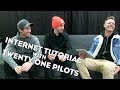 TWENTY ONE PILOTS