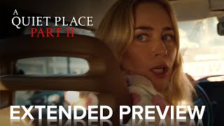 A QUIET PLACE PART II | Extended Preview | Paramount Movies