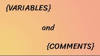 Learn Python From Scratch | 2. Variables and Comments