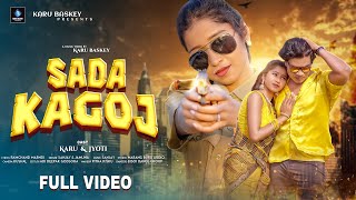 SADA KAGOJ || NEW SANTALI FULL VIDEO SONG 2025 || KARU ||JYOTI || SANJAY || JAMUNA || @santalisong