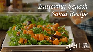 Butternut Squash Salad Recipe | At Home with Ruth McKeaney | A Series with Homeworthy