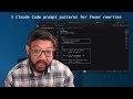 5 Claude Code prompt patterns for fewer rewrites