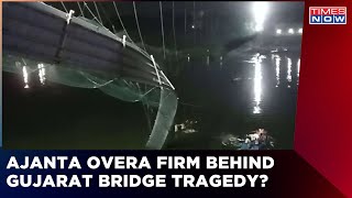 Is The Ajanta Oreva Firm Responsible For Morbi Bridge Collapse? | Gujarat News Updates | Times Now