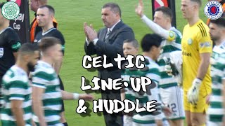 Celtic Line-Up & Huddle - Celtic 2 - Rangers 1 - 26 February 2023