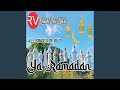 Ya Ramadan