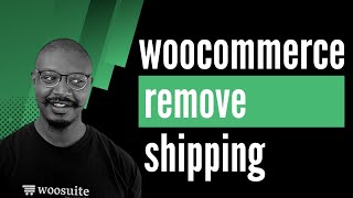 WooCommerce Remove Shipping from Checkout (Step by Step)