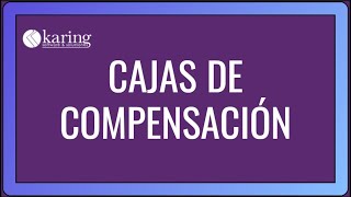 CAJAS DE COMPENSACION