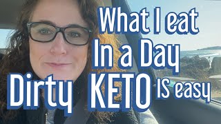 What I eat in a day to lose weight with Keto diet | Dirty keto is easy!