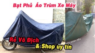 Bạt Phủ  Áo Trùm Xe Máy Cao Cấp Vải Dù 2 Mặt giá rẻ nhất Shopee, Lazada, Tiki, Sendo