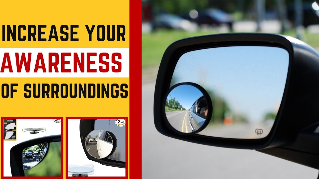 Best Blind Spot Mirror For Car - Increase Your Awareness Of Surrounding ...