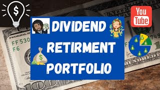 Building A Retirement Dividend Portfolio On Dividend Watch, Dividend Income