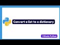 How to Convert a List to a Dictionary in Python