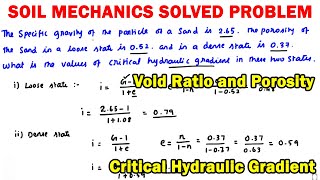 soil mechanics solved problems, specific gravity, void ratio, porosity, critical hydraulic gradient