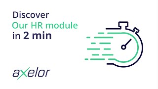 [EN] Discover our HR module in 2 min • Axelor