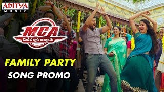 Family Party  Song Promo | MCA Movie Songs | Nani, Sai Pallavi | DSP | Dil Raju, Sriram Venu