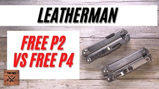 Leatherman P4 VS P2 Multitool Pocketknife. Fablades Comparison Review