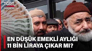 AK Parti'den Emekliye Yüksek Oranda Zam Beklentisi! Enflasyonun Üzerinde Artış Olur Mu? - TGRT Haber