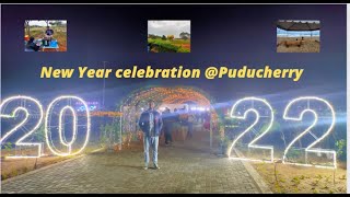 EP1 / Puducherry 2022 New Year Celebration @beach