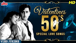 ♫ SuperHit Gaane : Valentine's Day Special 1950's [HD] Classic Video Jukebox | Hindi Purane Gaane