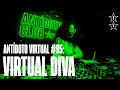 VIRTUAL DIVA 🇪🇸 | Antídoto Virtual #95