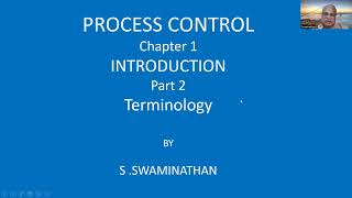 PC32 | Process Control Chapter 1-Part2| Introduction | Terminology |MathEnggX