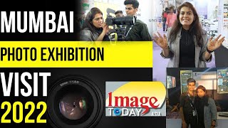 Photo Exhibition 2022 Mumbai,Nesco | Cameras,Equipments Accessories for Photographer |GET UPDATED!!!