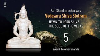 05 Vedasara Shiva Stotram | #ChinmayaMission | #Vedanta | #Shiva