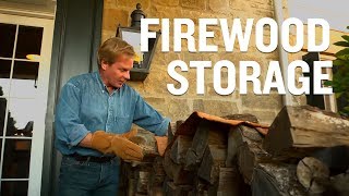 5 Tips For Storing Firewood