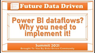 Power BI dataflows Why you need to implement it! - Benni De Jagere