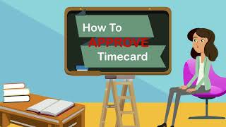 3 0 How to Approve Remove Timecard Approval