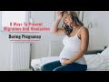 8 Ways To Prevent Migraines And Headaches During Pregnancy