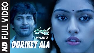 Oorike Ala Full Video Song || Majnu || Nani, Anu Immanuel || Gopi Sunder || Telugu Songs 2016