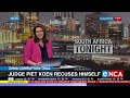 Reaction | Judge Piet Koen recuses himself