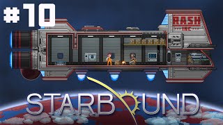 RASH Inc - Starbound - #10 - Easy Doze It