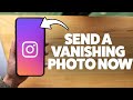 How To Send A Disappearing Photo On Instagram 2025 (iPhone & Android)