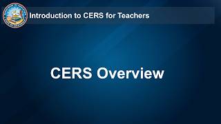 CERS Overview - Teachers