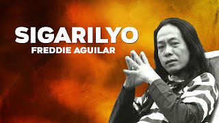 SIGARILYO - Freddie Aguilar (Lyric Video) OPM