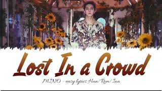[Indo Sub] MINO - 'Lost In a Crowd' (이유 없는 상실감에 대하여) easy lyrics [Han/Rom/Ina] lirik indonesia