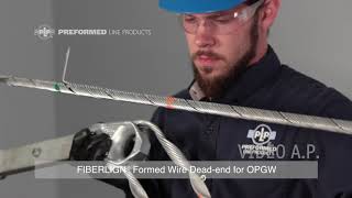 FIBERLIGN® Formed Wire Dead-end for OPGW - Installation Video