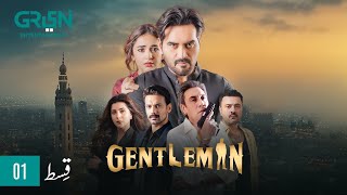 Gentleman EP 01 l Humayun Saeed l Yumna Zaidi [CC] Digitally Powered Mezan, Master Paint & Hemani