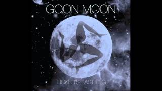 Goon Moon - I Know Where You Live