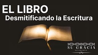 EL LIBRO DESMITIFICANDO LA ESCRITURA