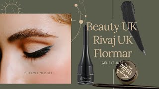 Flormar Gel Eyeliner Review|Beauty UK Pro Gel Eyeliner |Rivaj UK Gel Eyeliner in hindi/Urdu 2020