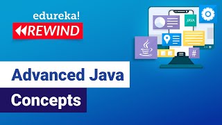 Advanced Java | J2EE, Java Servlets, JSP, JDBC | Java Training | Edureka | Java Rewind