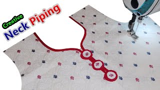 Creative piping neck design Cutting and Stitching ডরি পাইপিং নতুন ডিজাইনের গলা