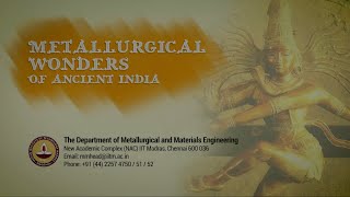 Metallurgical wonders of ancient India