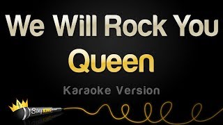 Queen - We Will Rock You (Karaoke Version)