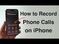 How To Record Phone Calls on your iPhone (Free New Feature!)